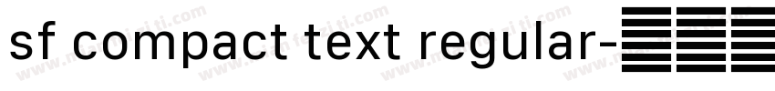 sf compact text regular字体转换